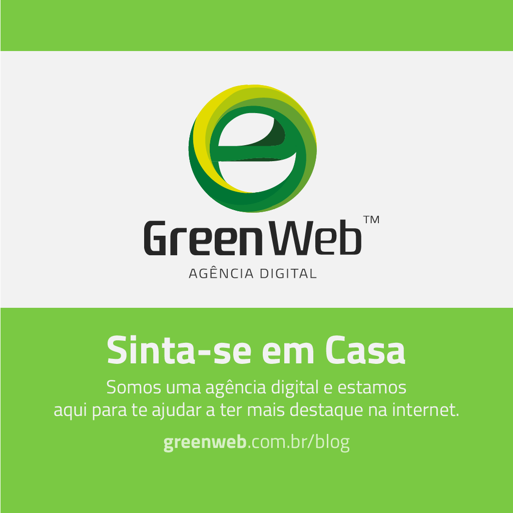 GreenWeb - Somos uma agência digital e estamos aqui para te ajudar a ter mais visibilidade da internet.